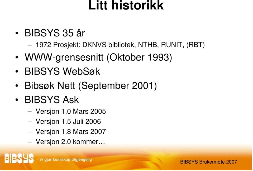 WebSøk Bibsøk Nett (September 2001) BIBSYS Ask Versjon 1.