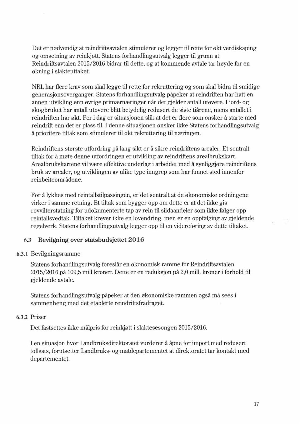 NRL har flere krav som skal legge til rette for rekruttering og som skal bidra til smidige generasjonsoverganger.