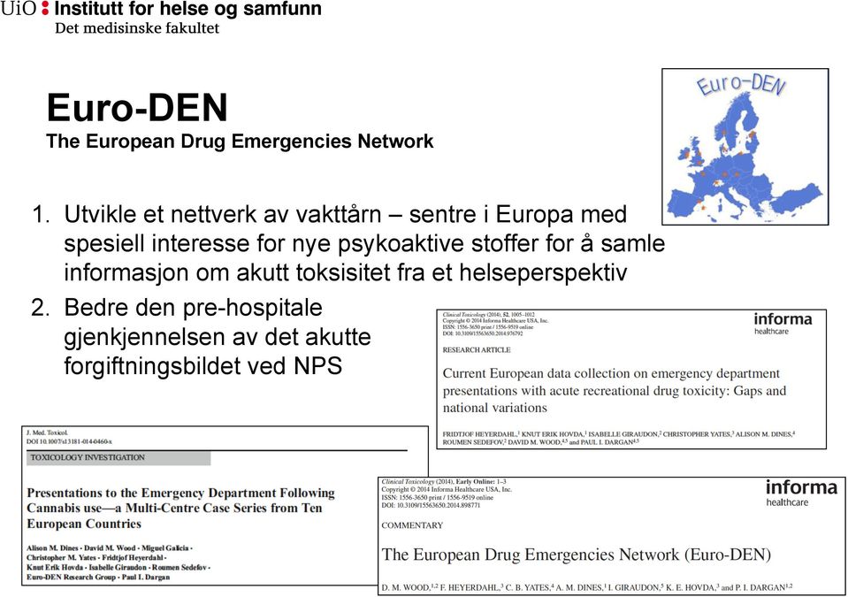 nye psykoaktive stoffer for å samle informasjon om akutt toksisitet fra et