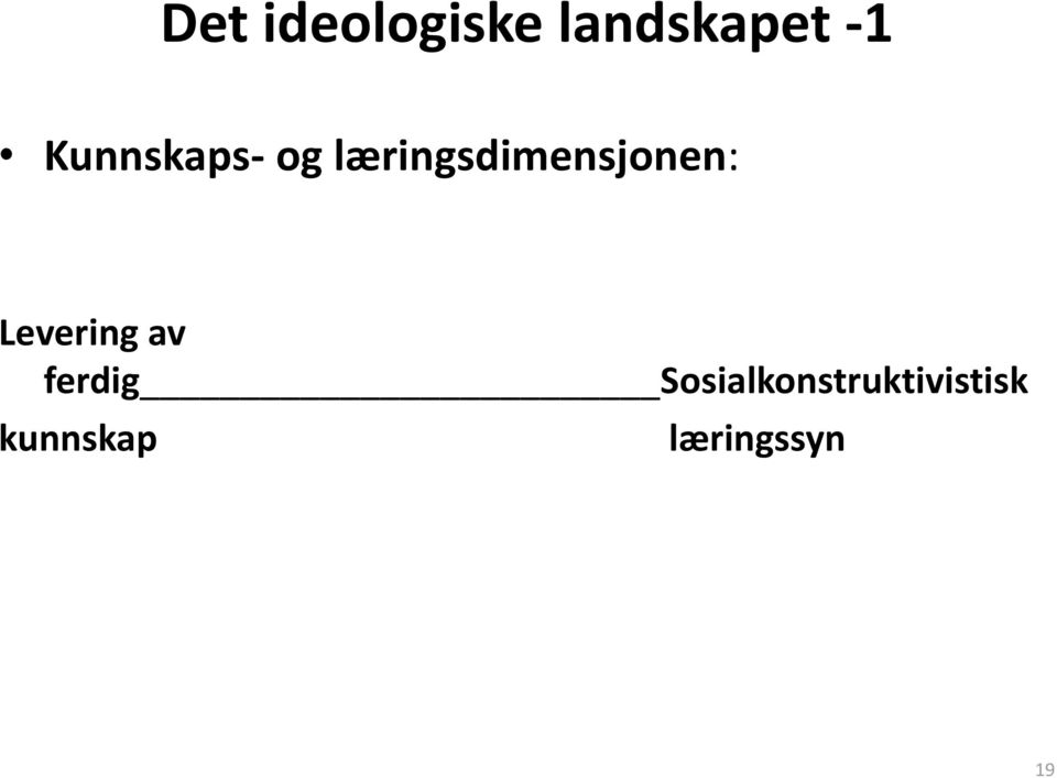 læringsdimensjonen: Levering av