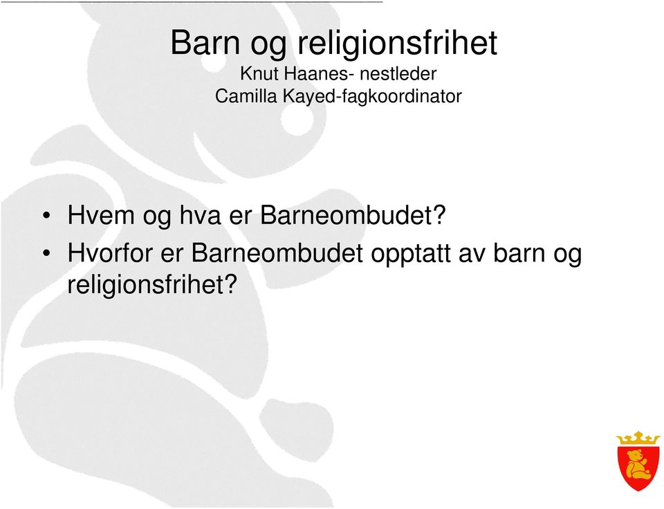 Barneombudet?