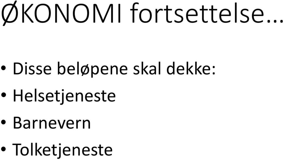 dekke: Helsetjeneste