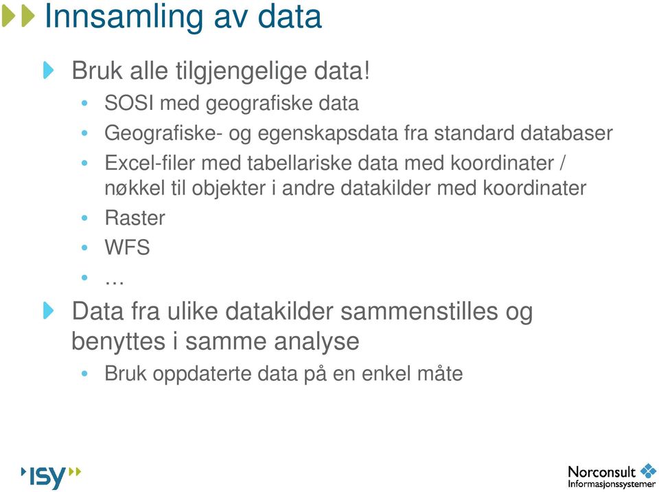 Excel-filer med tabellariske data med koordinater / nøkkel til objekter i andre