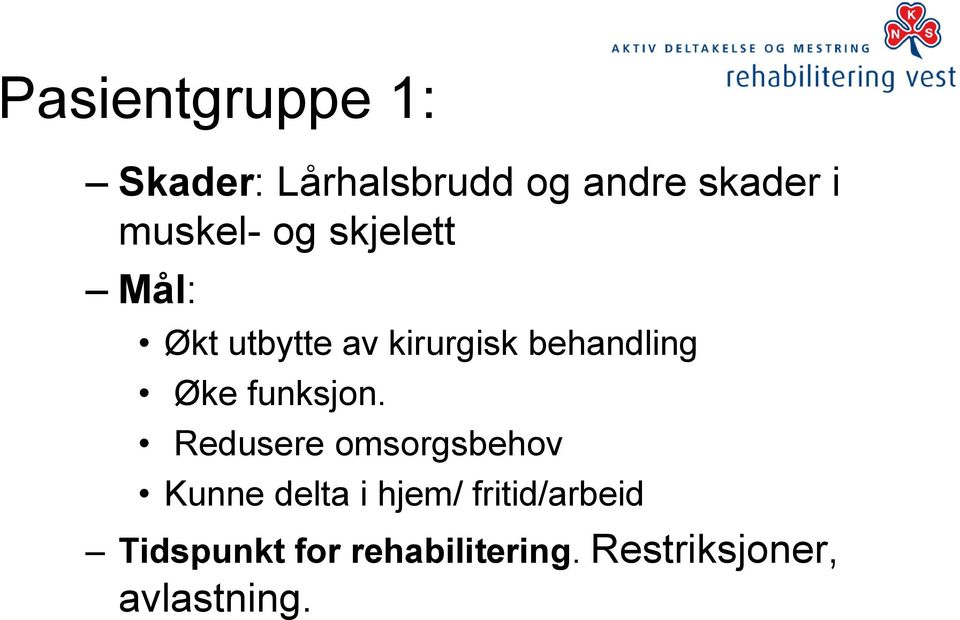 Øke funksjon.