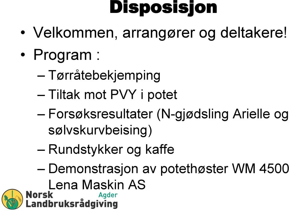 Forsøksresultater (N-gjødsling Arielle og