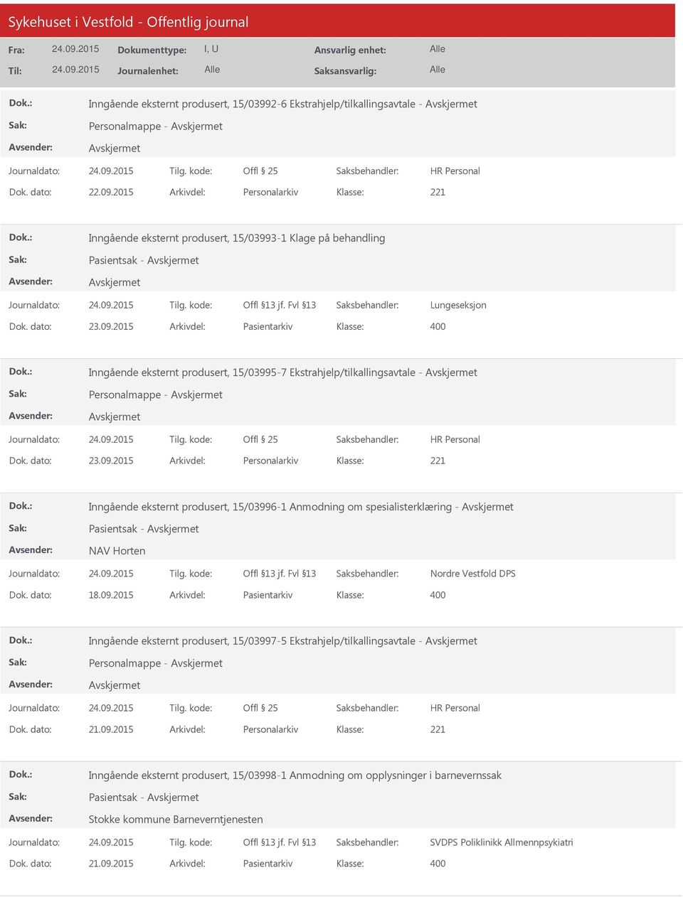 2015 Arkivdel: Pasientarkiv Inngående eksternt produsert, 15/03995-7 Ekstrahjelp/tilkallingsavtale - Personalmappe - Dok. dato: 23.09.