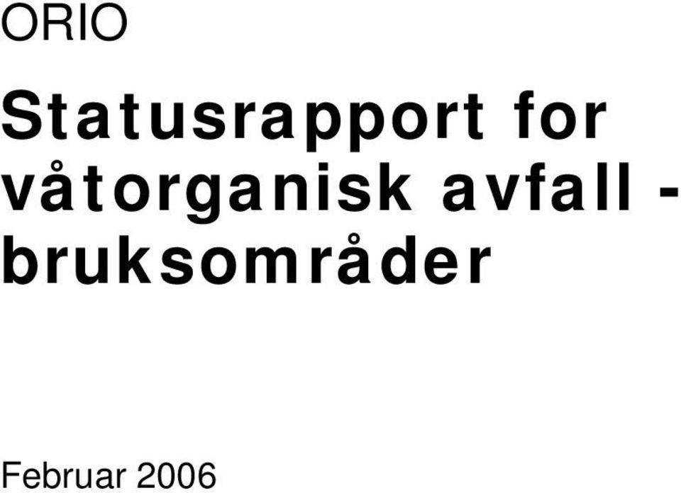 våtorganisk