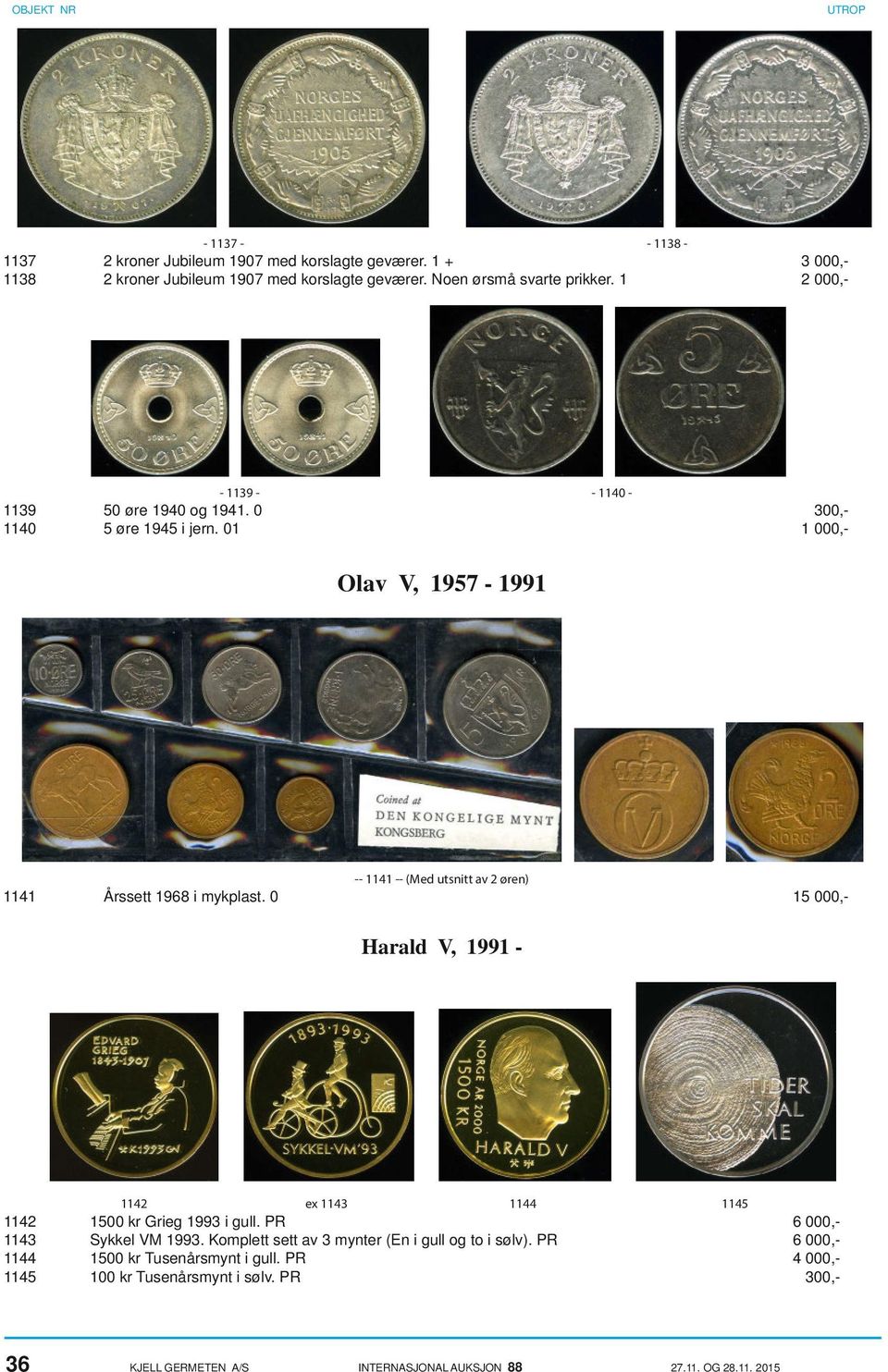 01 1 000,- Olav V, 1957-1991 -- 1141 -- (Med utsnitt av 2 øren) 1141 Årssett 1968 i mykplast.