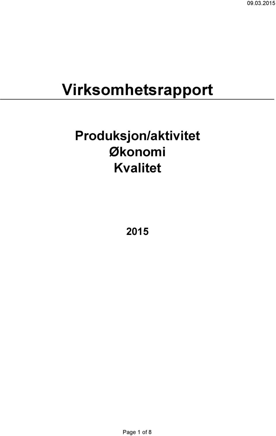 Virksomhetsrapport