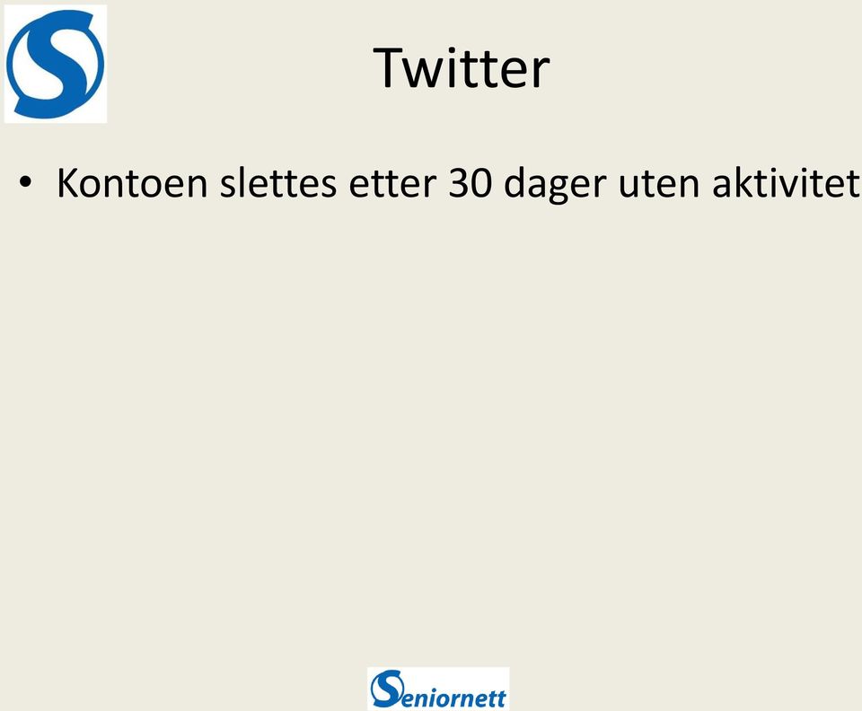 slettes etter