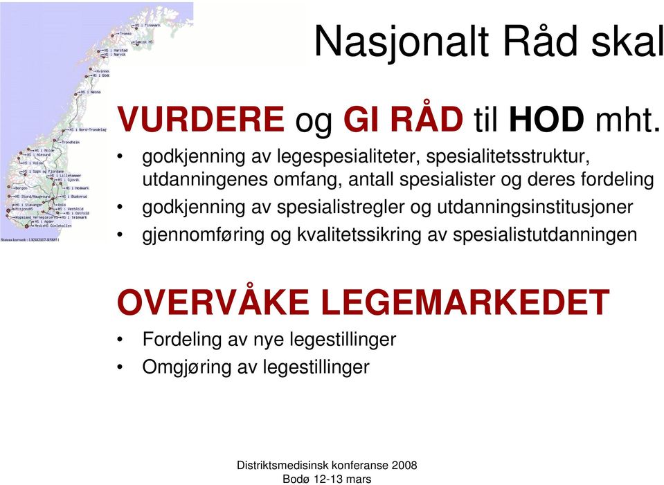 spesialister og deres fordeling godkjenning av spesialistregler og utdanningsinstitusjoner