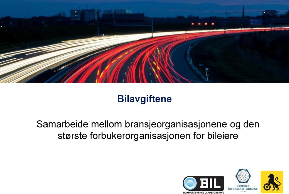 bransjeorganisasjonene og