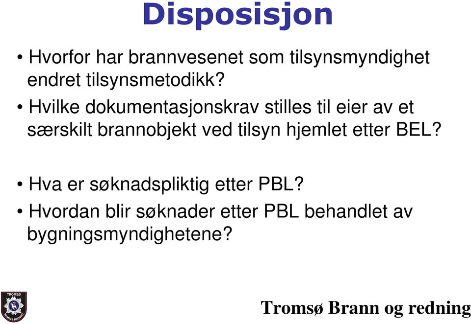 Hvilke dokumentasjonskrav stilles til eier av et særskilt brannobjekt