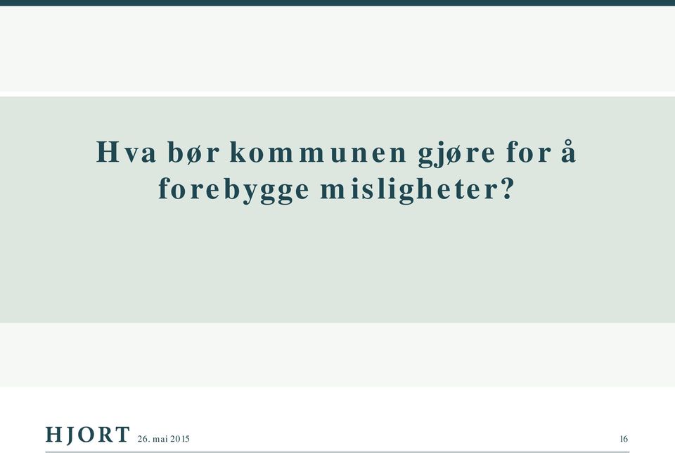 forebygge