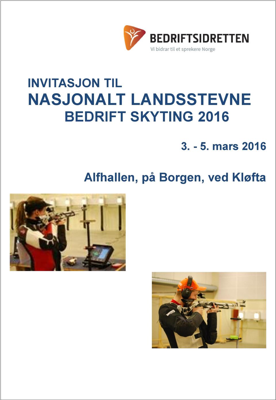 SKYTING 2016 3. - 5.