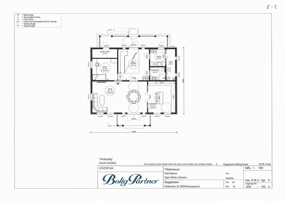 1 m \ L=6,35 m / 1x14L < F E 11x16L 11x16L 5x16 X M 5x1A( ; F : //f0x2xs` : 12996 / / SAGATUN-MOD Denne tegning tihører Boig Partner AS og kan ikke