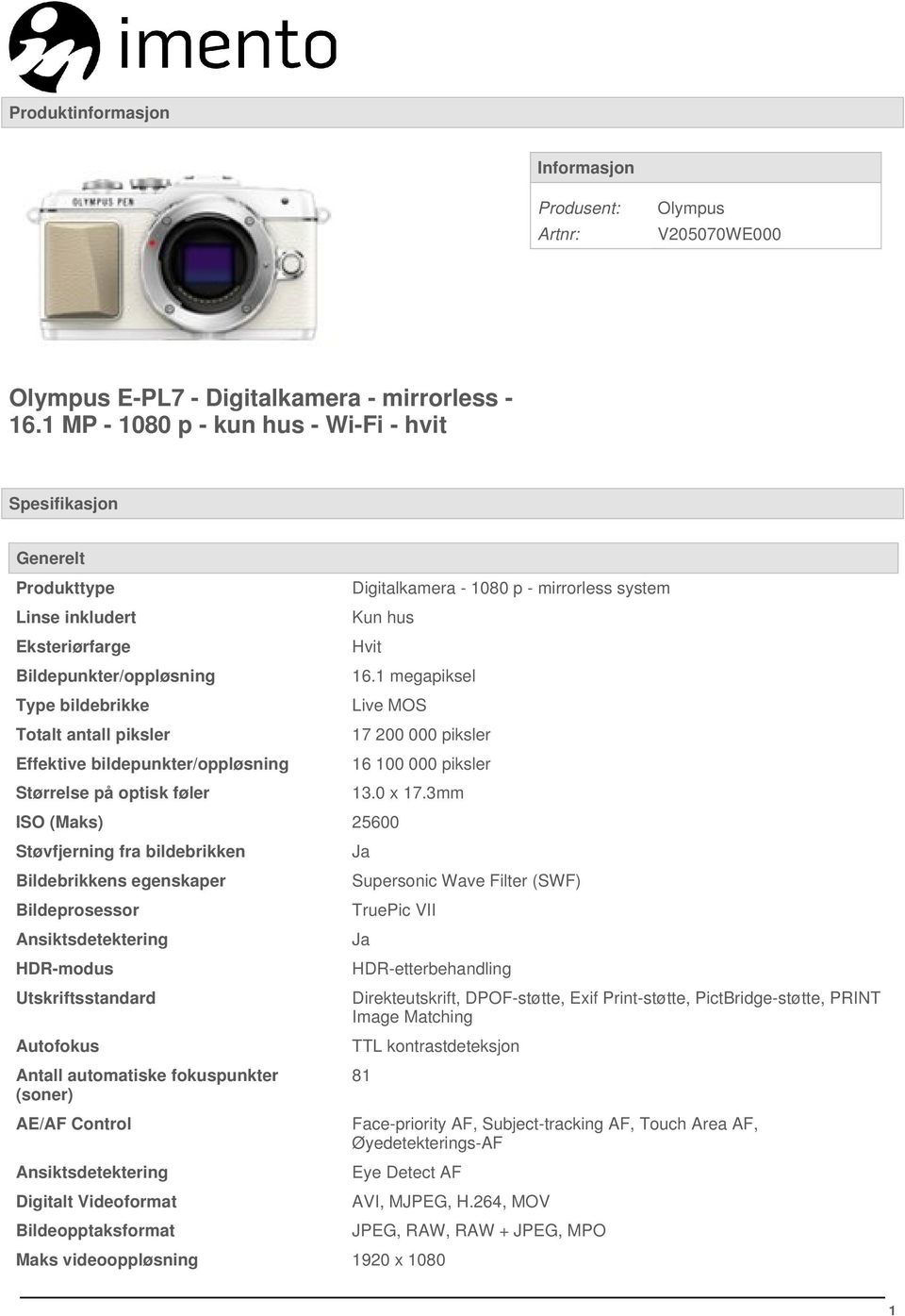 bildepunkter/oppløsning Størrelse på optisk føler Digitalkamera - 1080 p - mirrorless system Kun hus Hvit 16.
