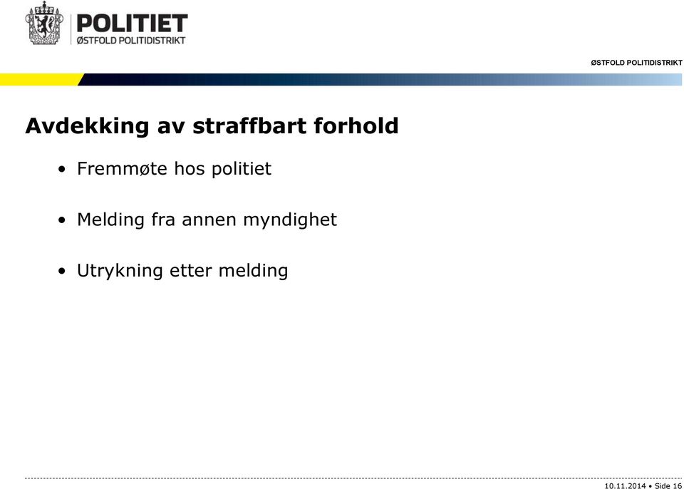 Melding fra annen myndighet