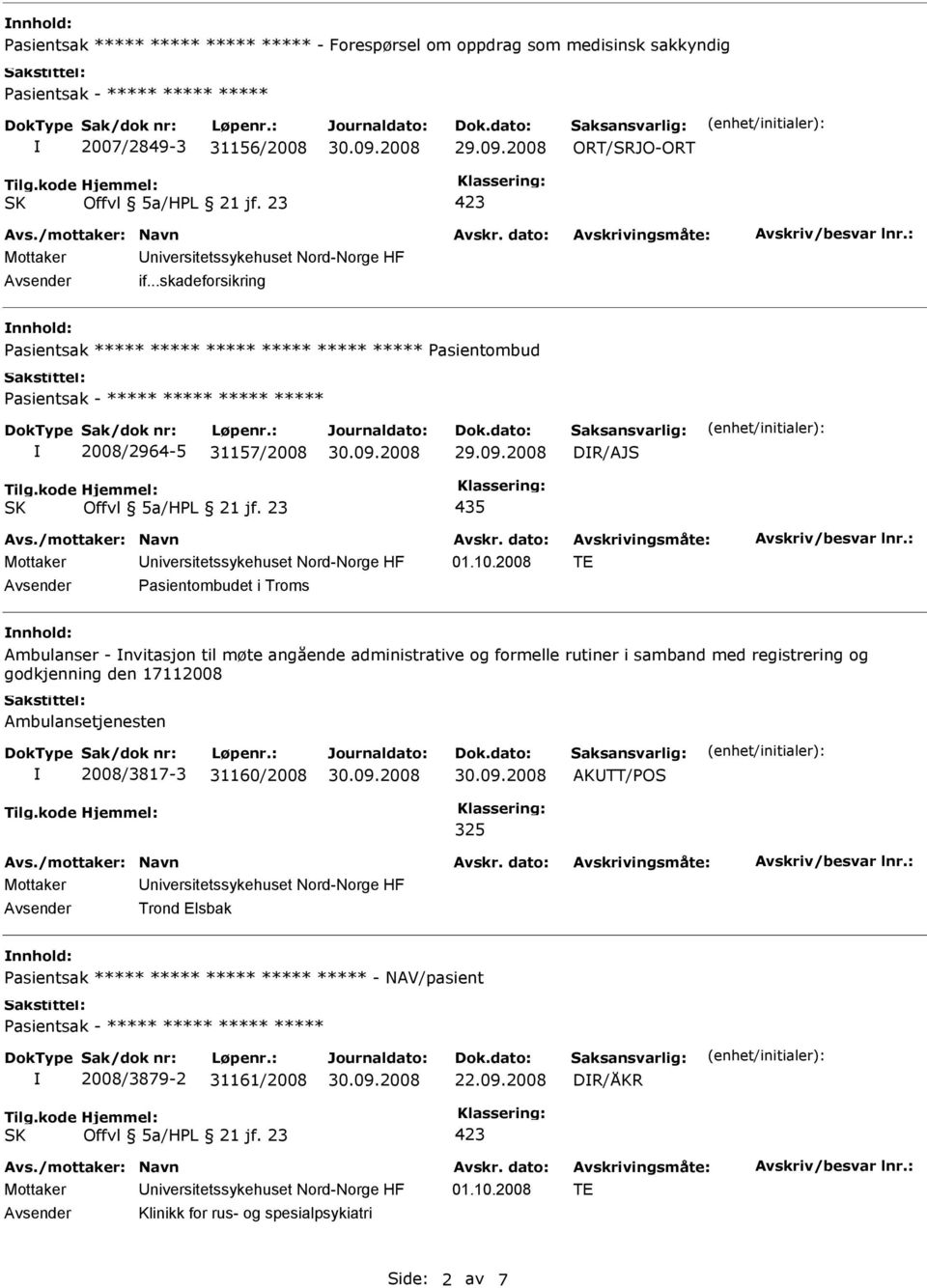 2008 TE Pasientombudet i Troms Ambulanser - nvitasjon til møte angående administrative og formelle rutiner i samband med registrering og godkjenning den 17112008