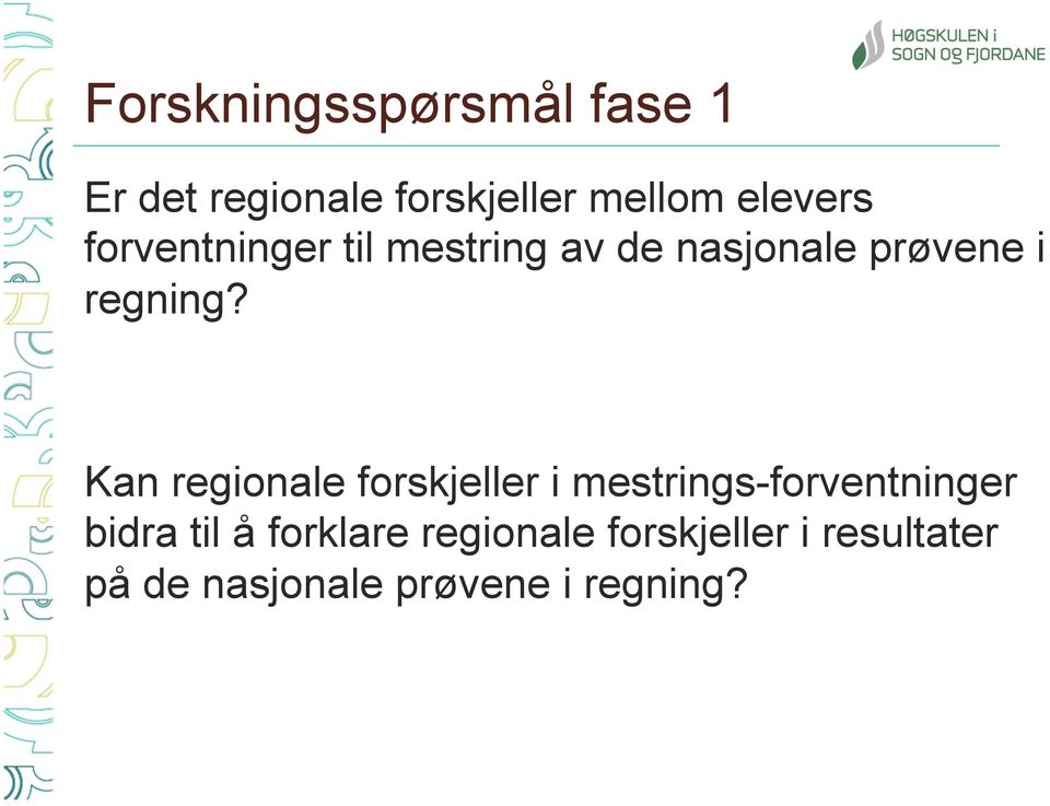 Kan regionale forskjeller i mestrings-forventninger bidra til å