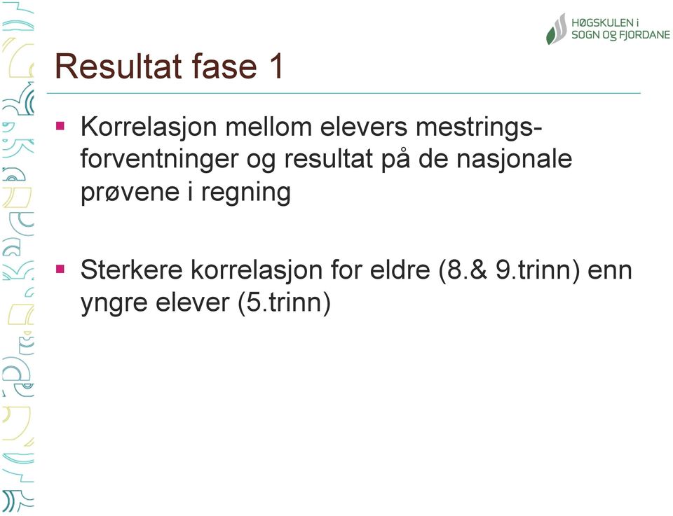 nasjonale prøvene i regning Sterkere