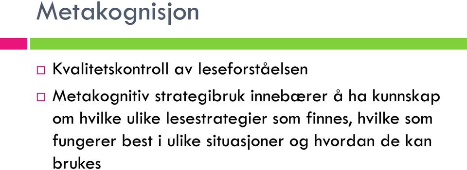 hvilke ulike lesestrategier som finnes, hvilke som