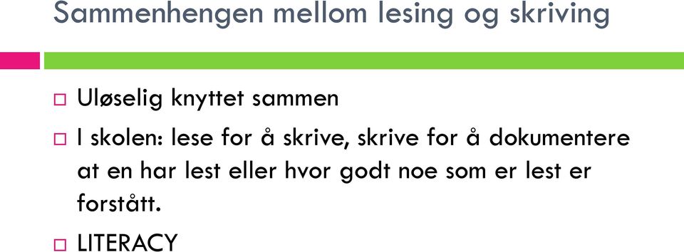 skrive, skrive for å dokumentere at en har