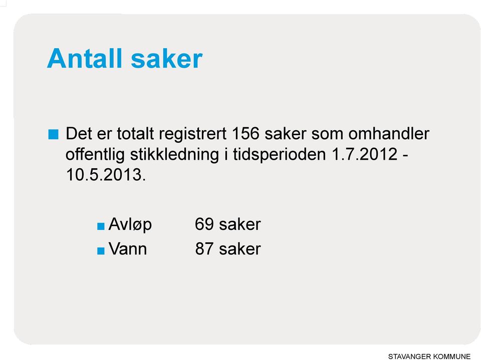 offentlig stikkledning i