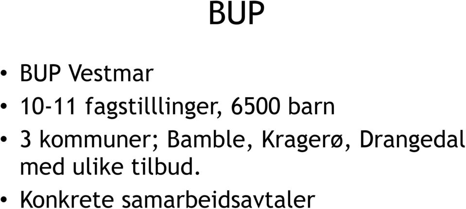 kommuner; Bamble, Kragerø,