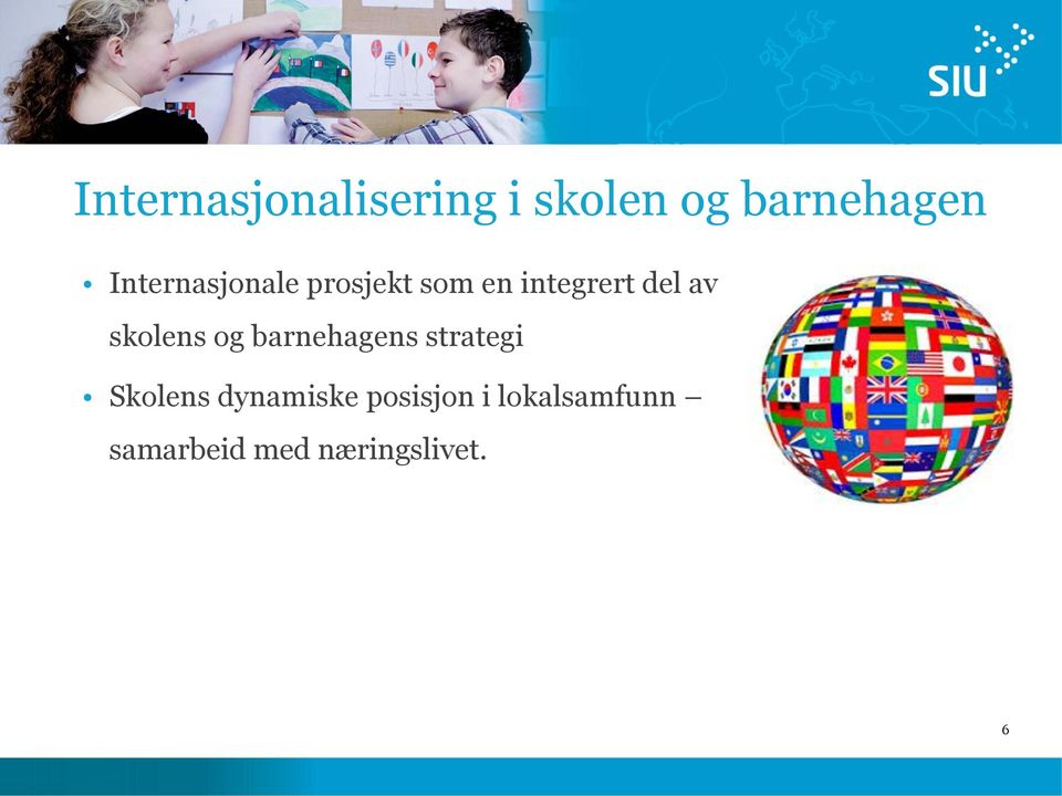 skolens og barnehagens strategi Skolens