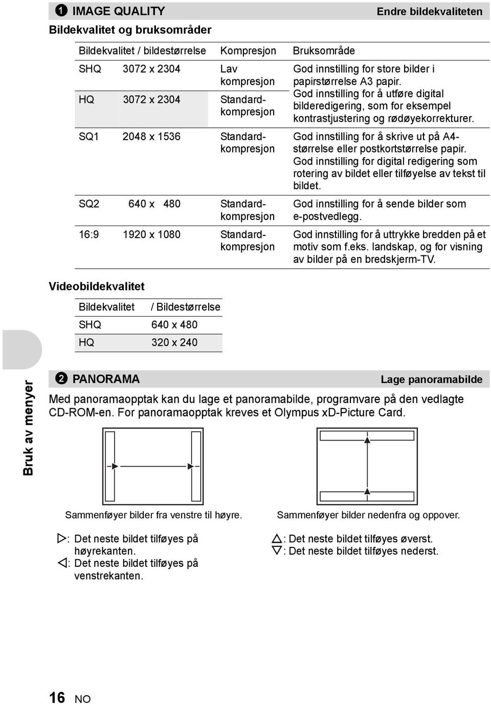 bilder i papirstørrelse A3 papir. God innstilling for å utføre digital bilderedigering, som for eksempel kontrastjustering og rødøyekorrekturer.