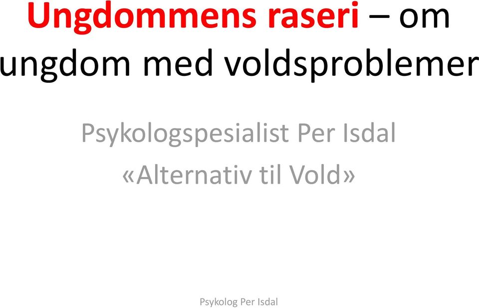 voldsproblemer