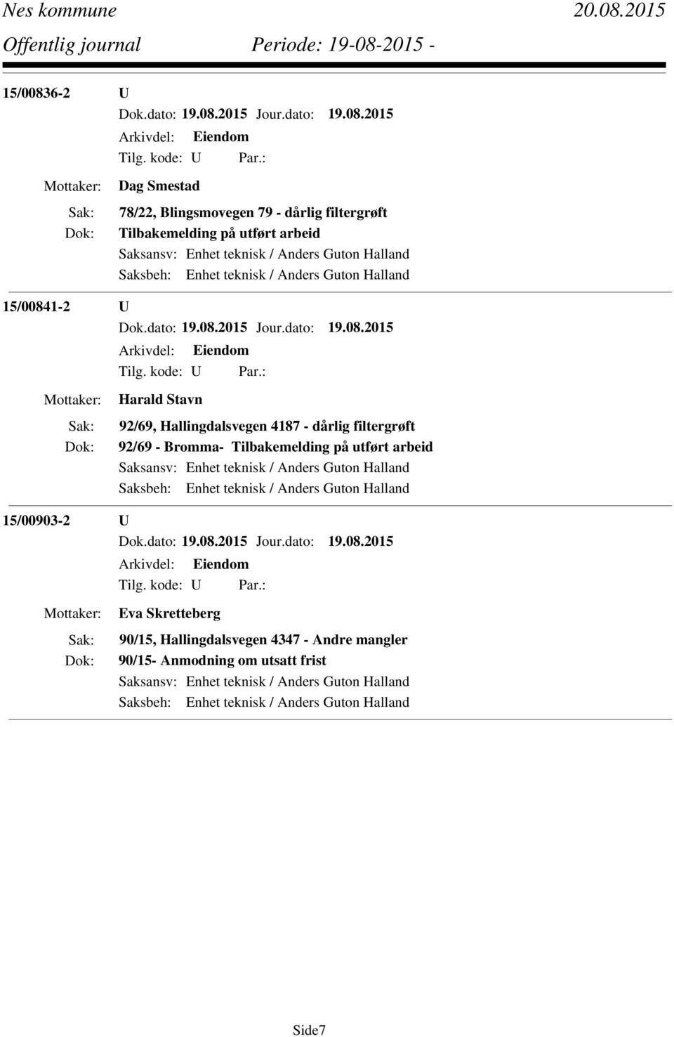 filtergrøft 92/69 - Bromma- Tilbakemelding på utført arbeid 15/00903-2 U Eva