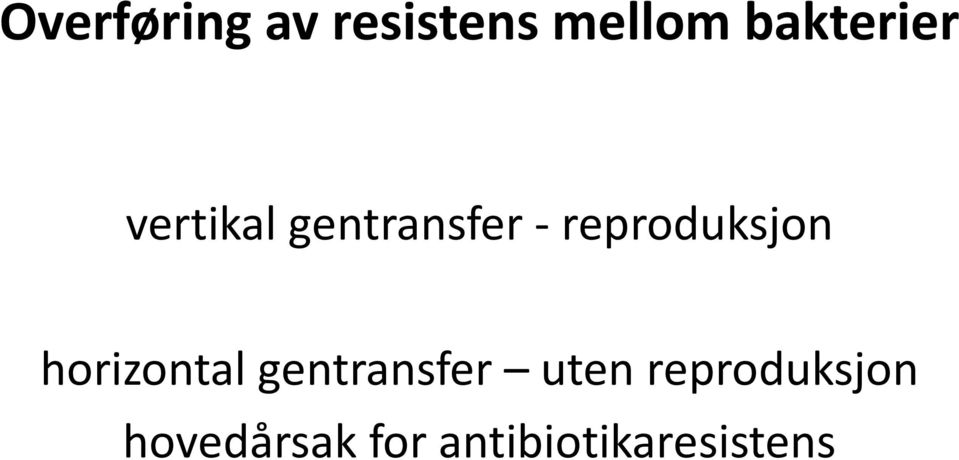 reproduksjon horizontal gentransfer