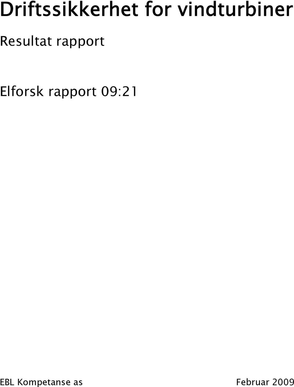 rapport Elforsk rapport