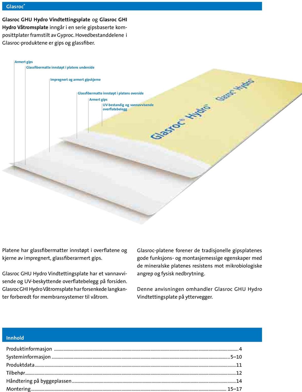 Glasroc GHU Hydro Vindtettingsplate. Teknisk informasjon for  ytterveggsystem - PDF Gratis nedlasting