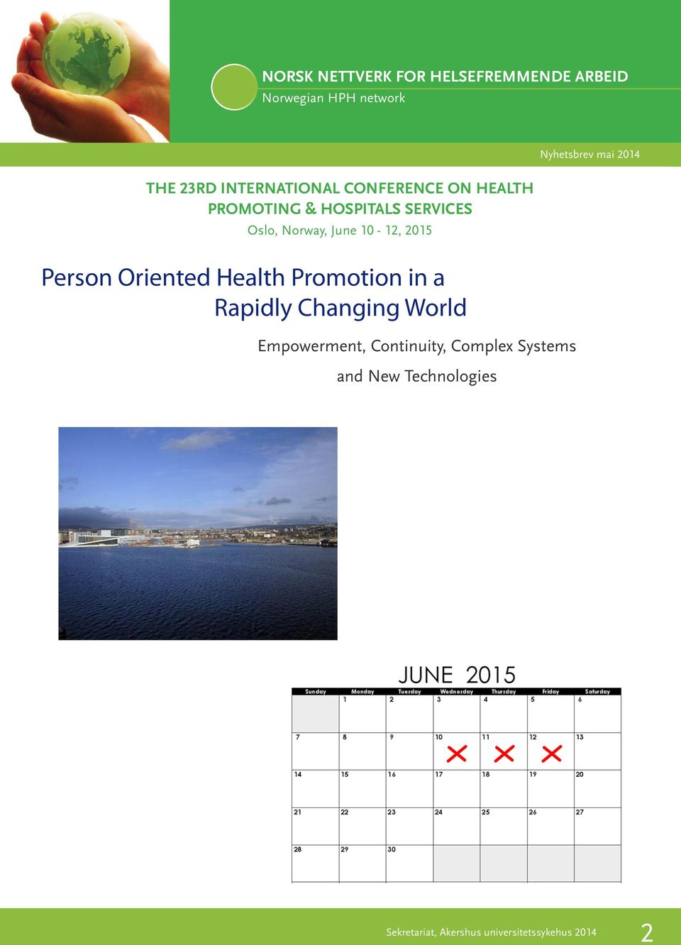 Oriented Health Promotion in a Rapidly Changing World