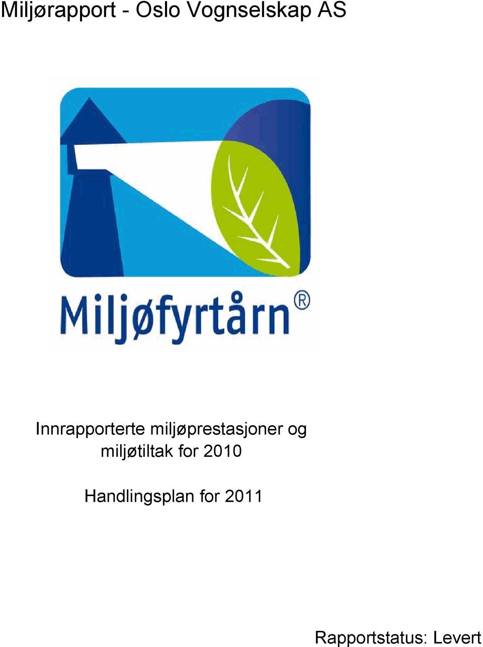 miljøprestasjoner og miljøtiltak