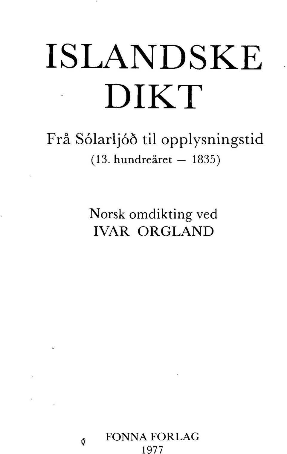 hundreåret - 1835) Norsk