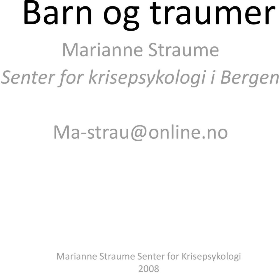 Bergen Ma-strau@online.