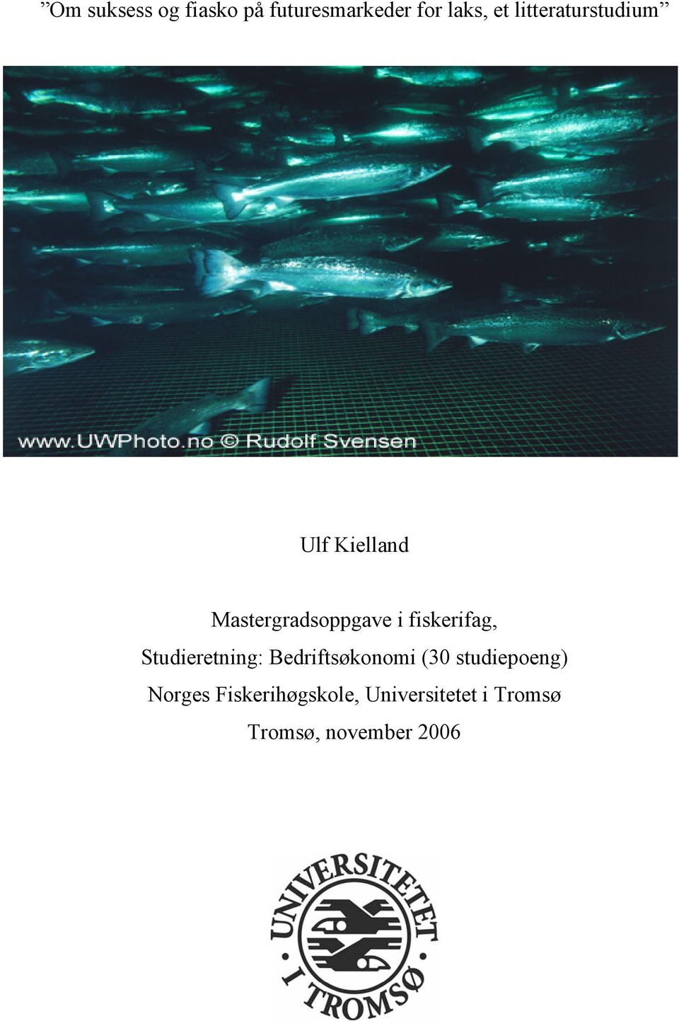 fiskerifag, Studieretning: Bedriftsøkonomi (30