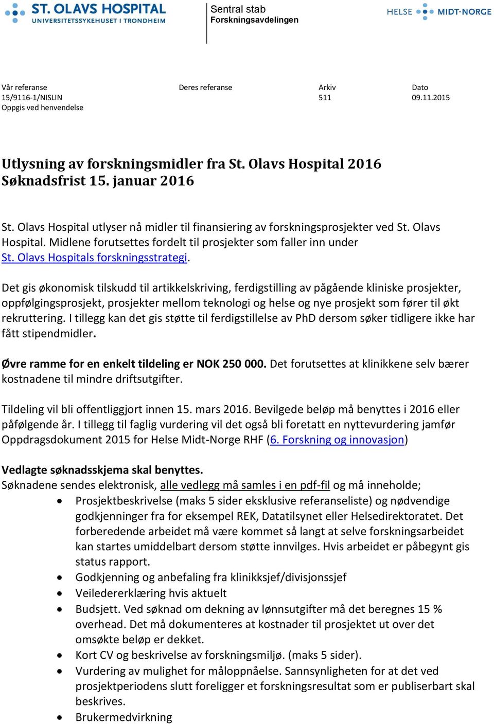 Olavs Hospitals forskningsstrategi.