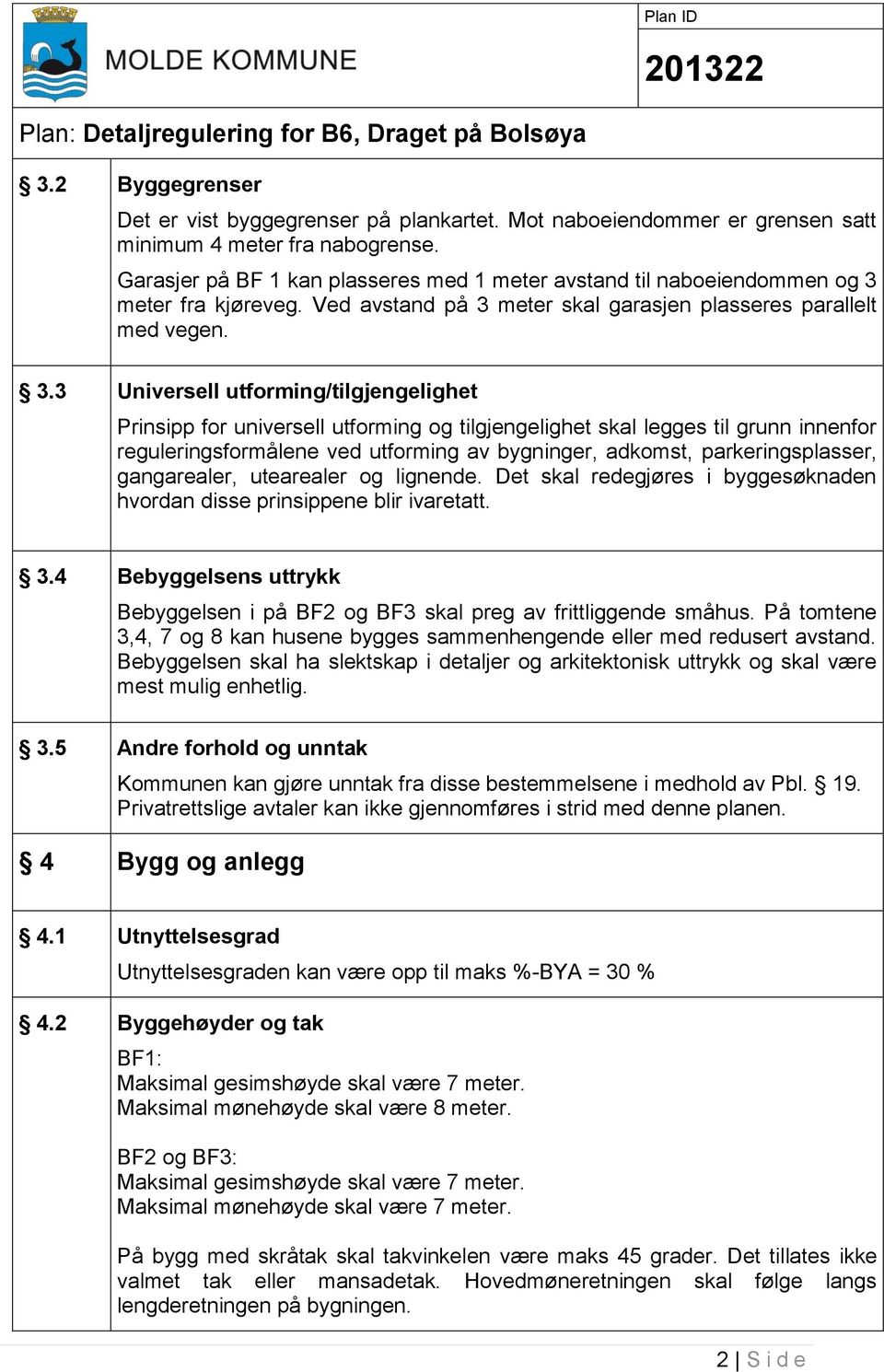 meter fra kjøreveg. Ved avstand på 3 