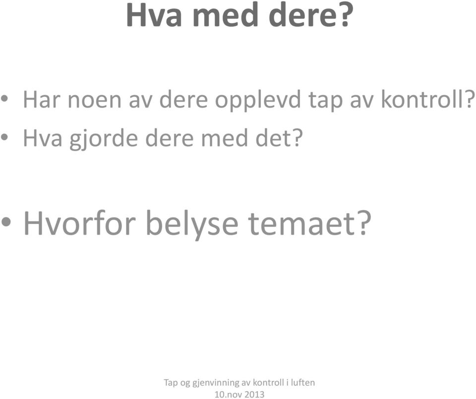 tap av kontroll?