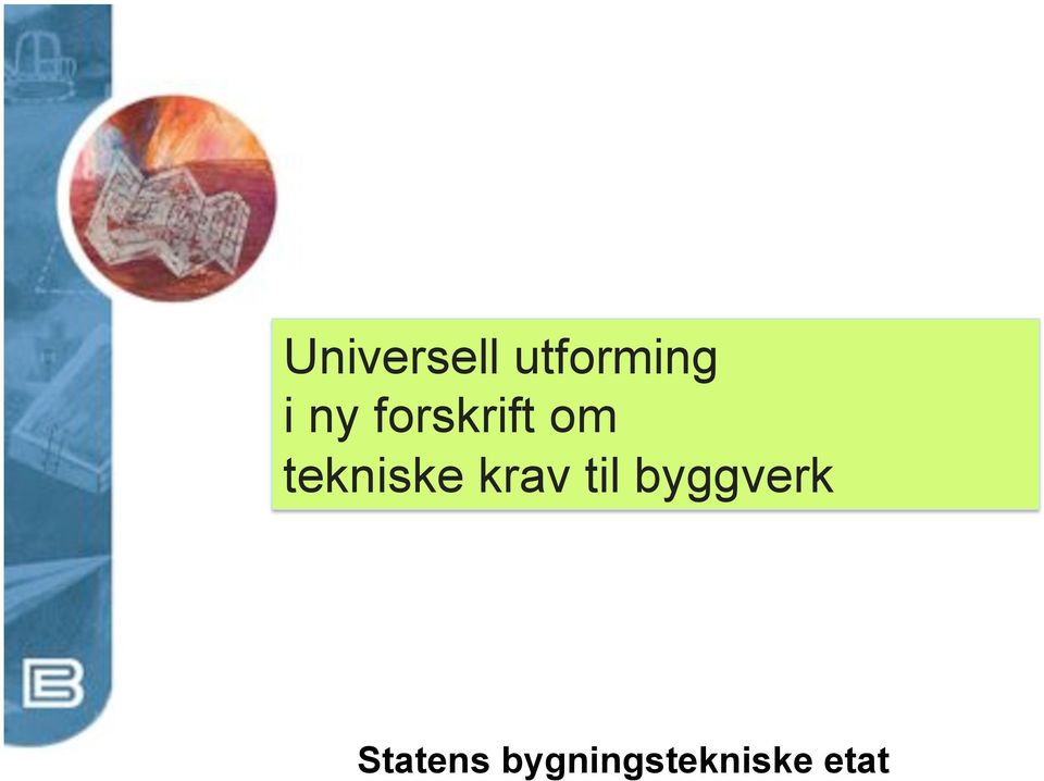 tekniske krav til