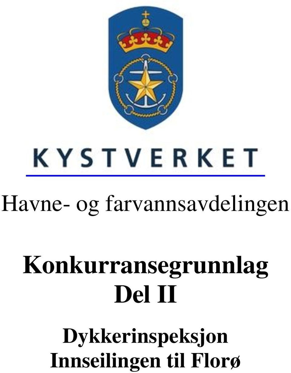 Konkurransegrunnlag Del