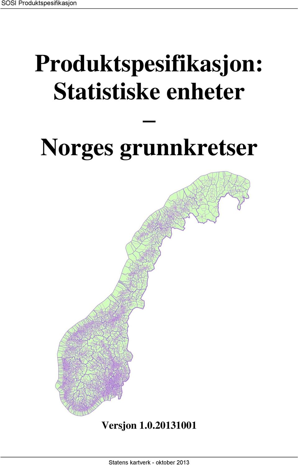 Statistiske enheter Norges
