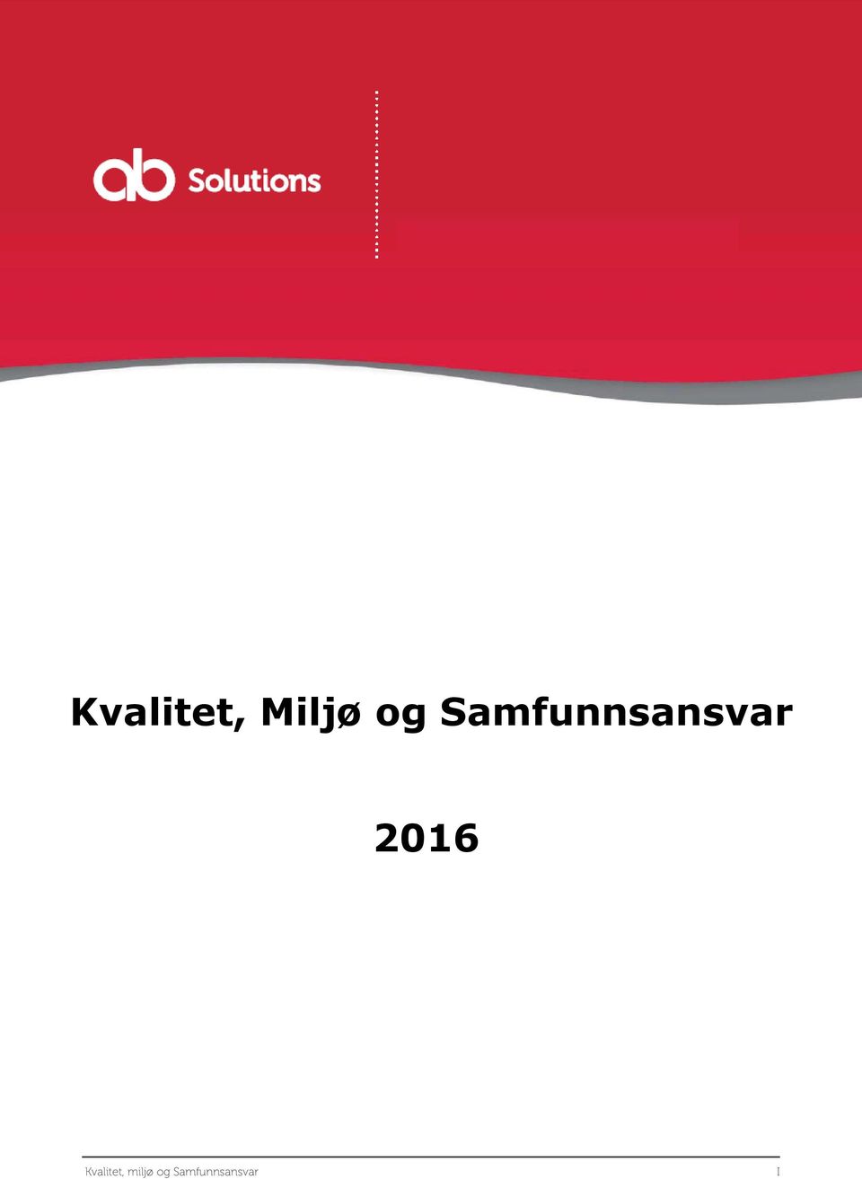 2016 Kvalitet,