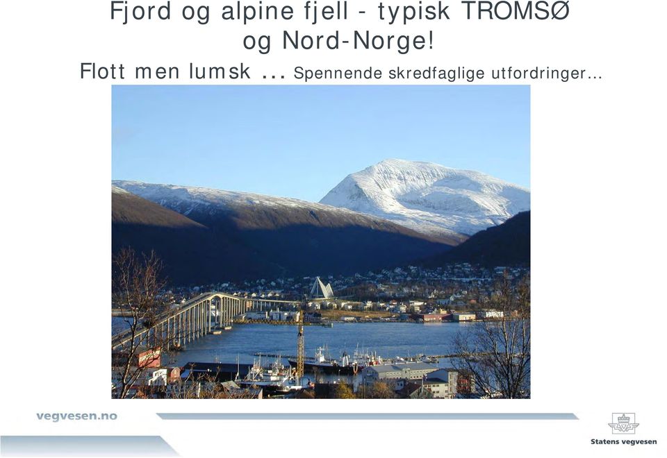 Nord-Norge!