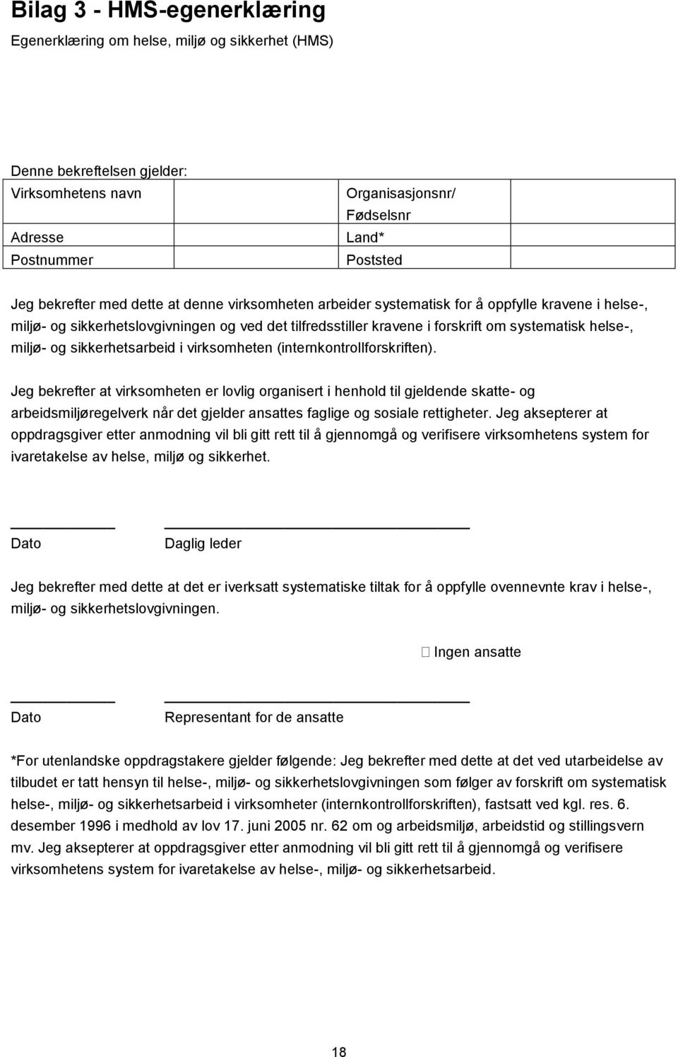 sikkerhetsarbeid i virksomheten (internkontrollforskriften).